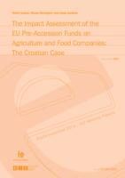 The Impact Assessment of the EU Pre-Accession Funds on Agriculture and Food Companies: The Croatian Case