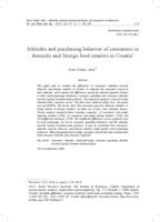 prikaz prve stranice dokumenta Attitudes and purchasing behavior of consumers in domestic and foreign food retailers in Croatia