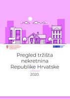 prikaz prve stranice dokumenta Pregled tržišta nekretnina Republike Hrvatske : 2020