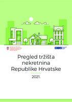 prikaz prve stranice dokumenta Pregled tržišta nekretnina Republike Hrvatske : 2021