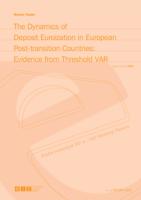 prikaz prve stranice dokumenta Dinamika depozitne eurizacije u europskim posttranzicijskim zemljama: slučaj VAR-a s uključenim pragom
